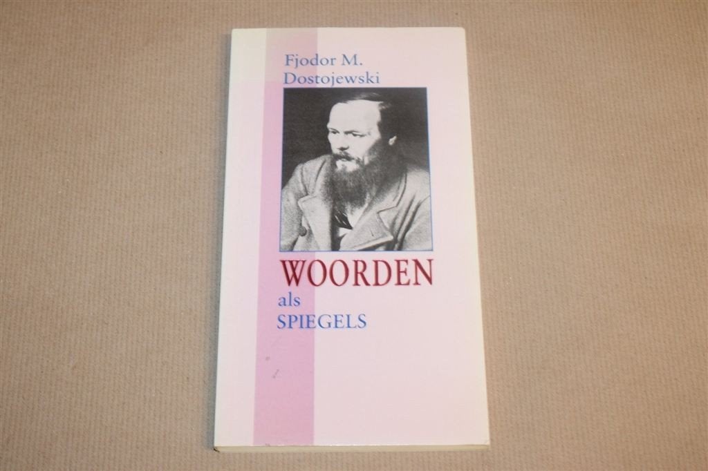 Woorden als Spiegels — Dostojevski Citaten & Levenswijsheid, Boeken, Ophalen of Verzenden, Gelezen