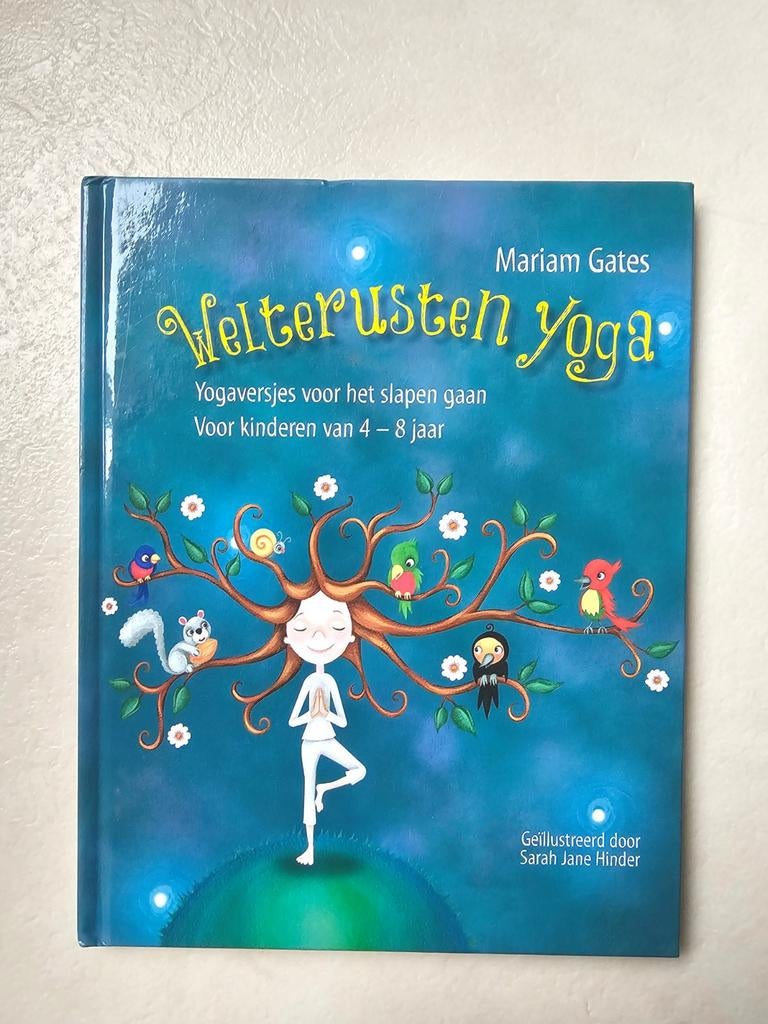 Welterusten yoga
Mariam Gates
Kinderyoga, Ophalen of Verzenden, Zo goed als nieuw, Meditatie of Yoga