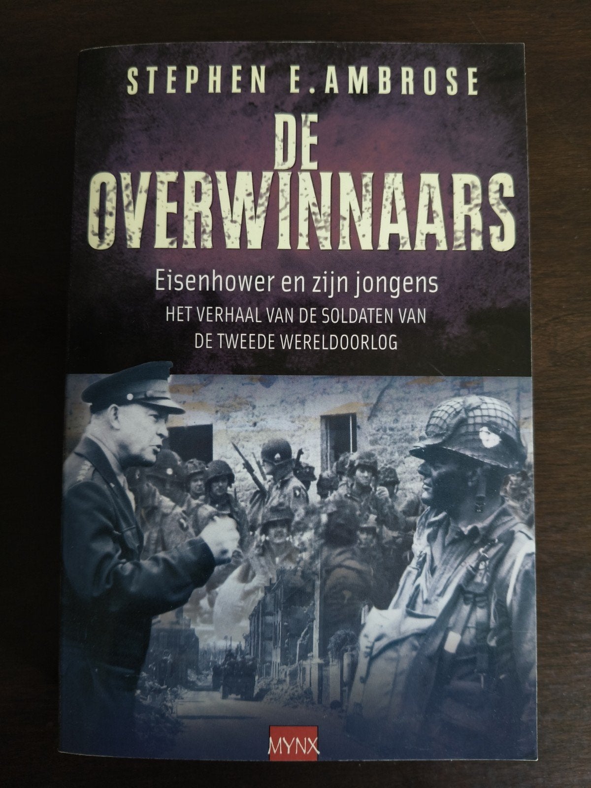 Stephen E Ambrose - De overwinnaars, Boeken, Ophalen of Verzenden, Zo goed als nieuw, Stephen E Ambrose