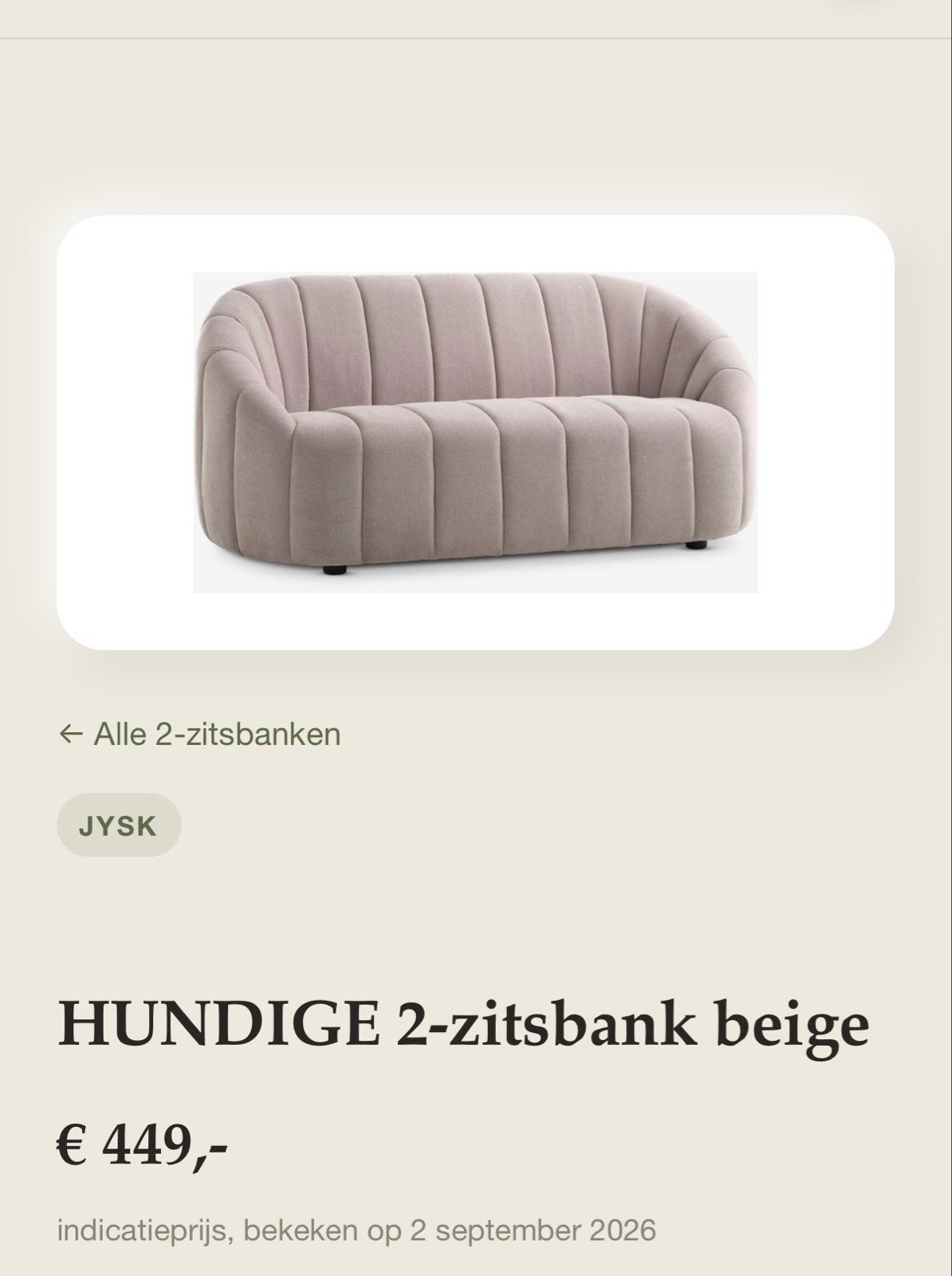 Zo goed als nieuwe JYSK Hundige 2-zitsbank beige, Ophalen, 150 tot 200 cm, Tweepersoons, 75 tot 100 cm