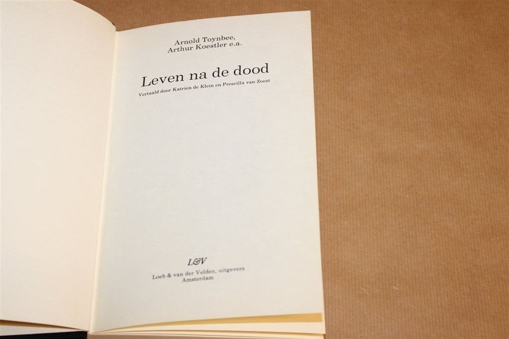 Leven na de Dood — Toynbee & Koestler, Wetenschap & Dood, Ophalen of Verzenden, Gelezen, Overige onderwerpen, Achtergrond en Informatie