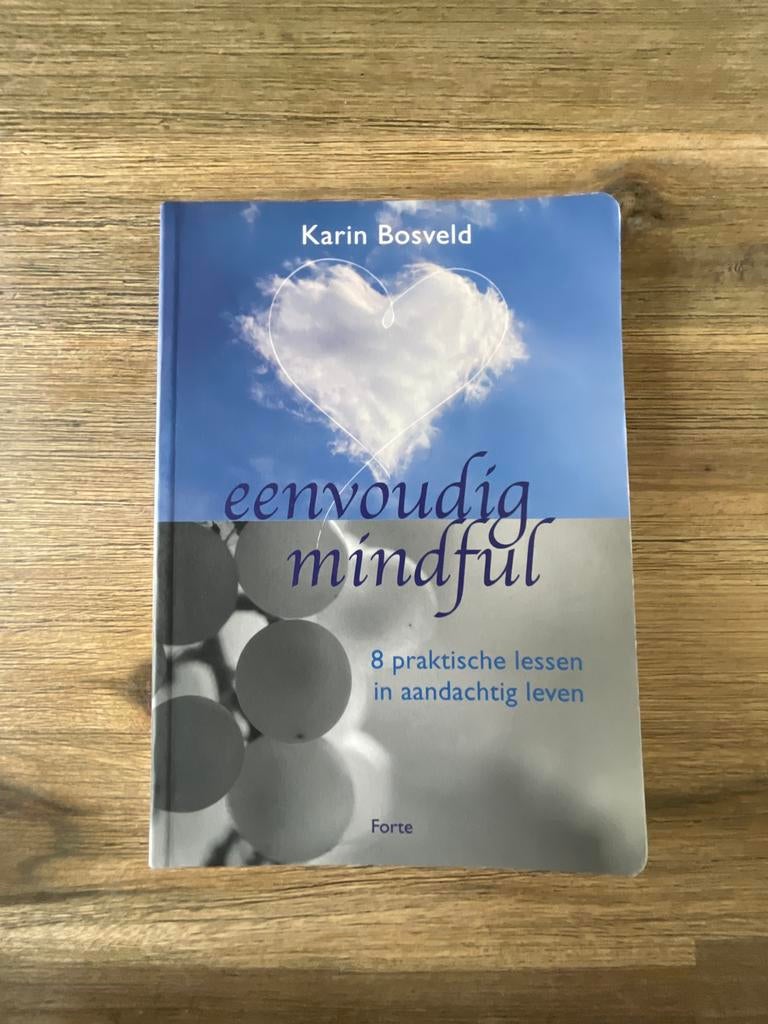 Eenvoudig mindful - Karin Bosveld, Ophalen of Verzenden, Zo goed als nieuw, Meditatie of Yoga, Instructieboek