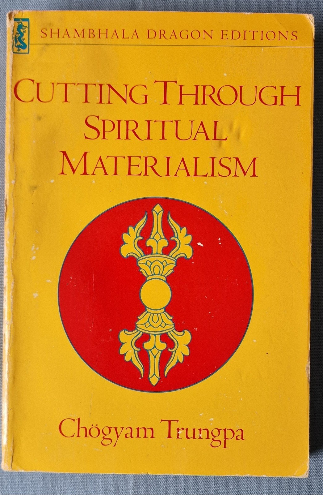 Cutting Through Spiritual Materialism - Chögyam Trungpa, Ophalen of Verzenden