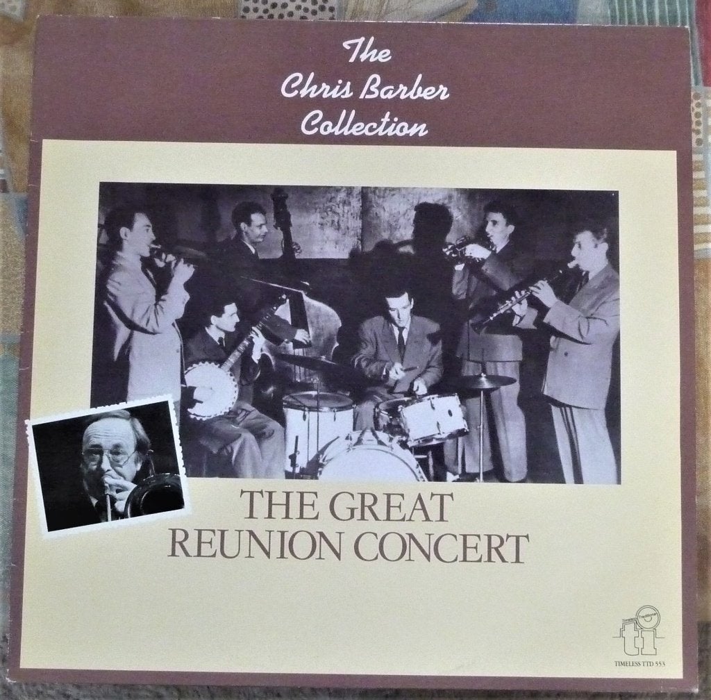 Chris Barber - The Great Reunion Concert, Gebruikt, 1980 tot heden, Ophalen of Verzenden, 12 inch