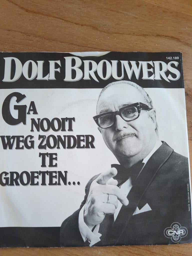 Dolf Brouwers - Ga Nooit Weg Zonder Te Groeten (Single), Fotohoes, Ophalen of Verzenden, Gebruikt, Nederlandstalig