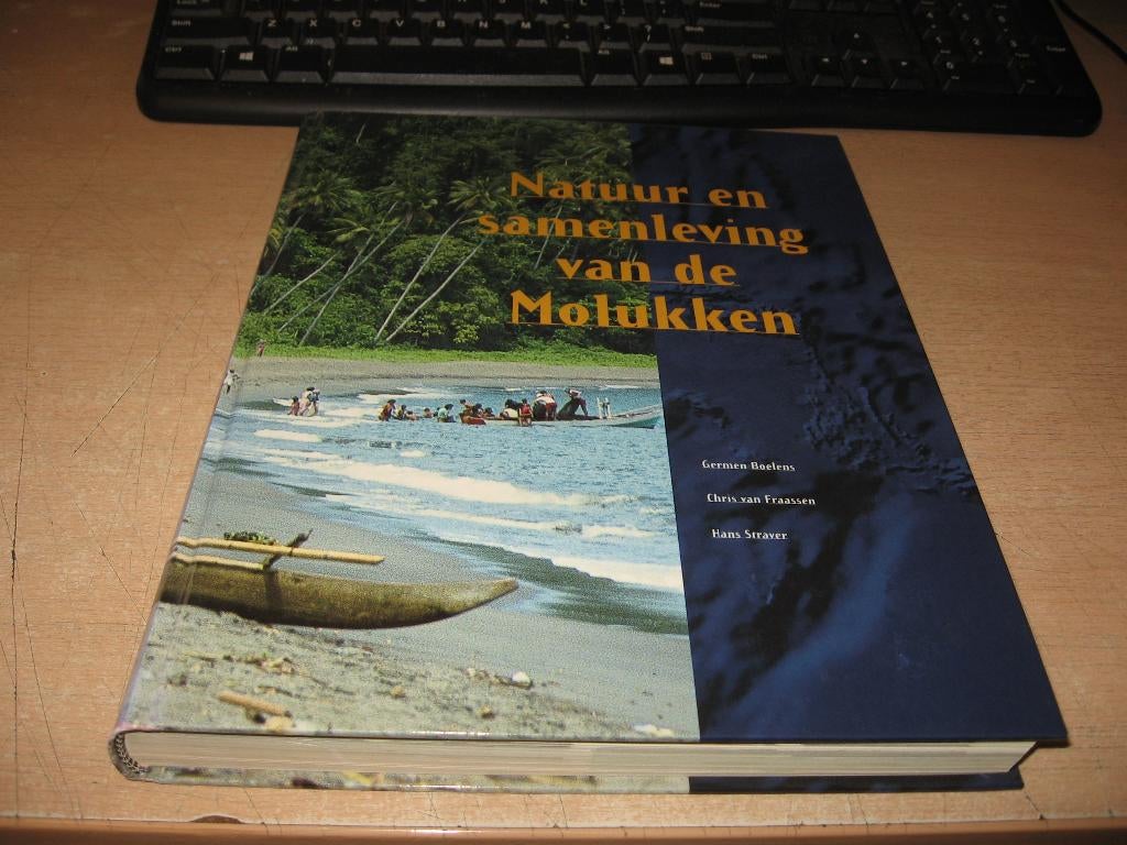 Germen Boelens     Natuur en samenleving van de Molukken, Boeken, Ophalen of Verzenden, Zo goed als nieuw