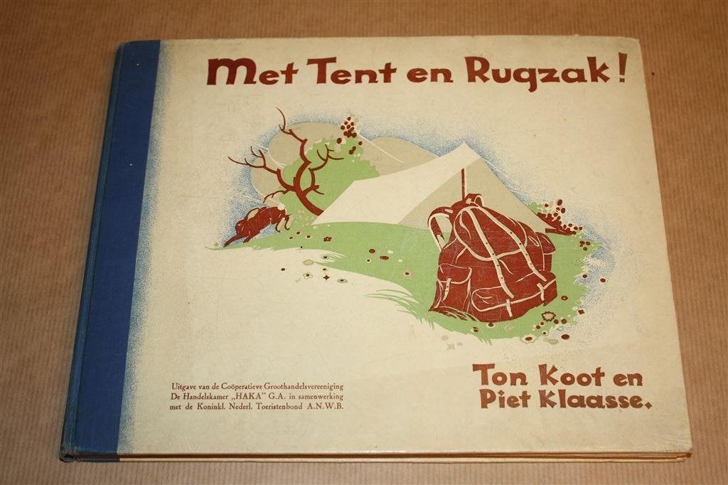 Plaatjesalbum - Met tent en rugzak - 1935, Ophalen of Verzenden, Gelezen