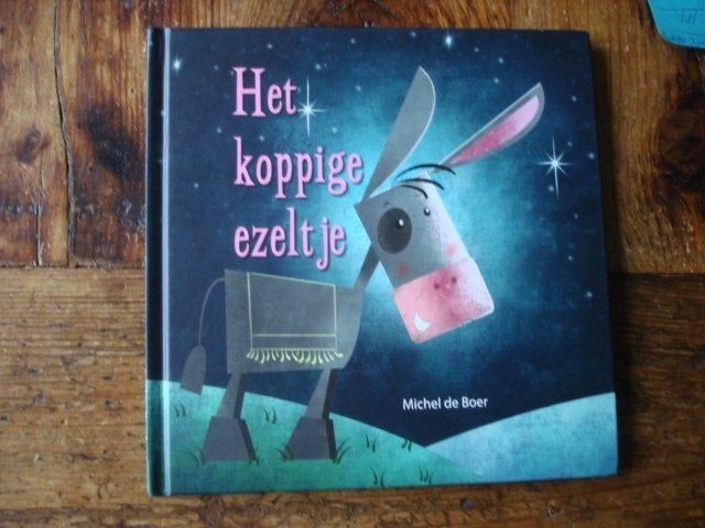 kleuter,04(1326) het koppige ezeltjes.  Kerstverhaal ., Ophalen of Verzenden, Zo goed als nieuw, Fictie algemeen