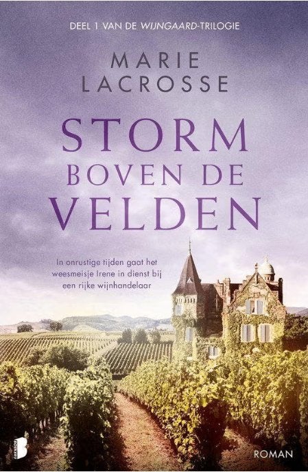 Wijngaard 1 Storm boven de velden **, Ophalen of Verzenden, Zo goed als nieuw, Marie Lacrosse, Europa overig