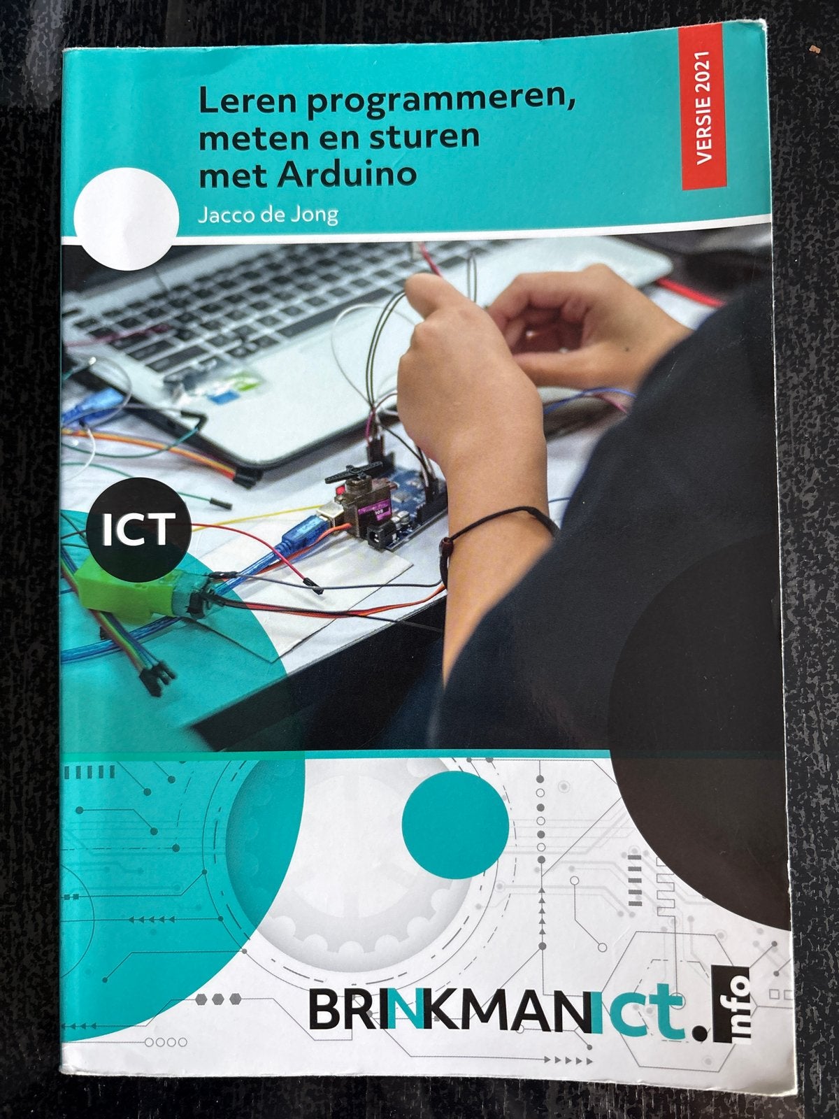 Leren programmeren, meten en sturen met Arduino, Boeken, Ophalen of Verzenden, Beta, Zo goed als nieuw, HBO
