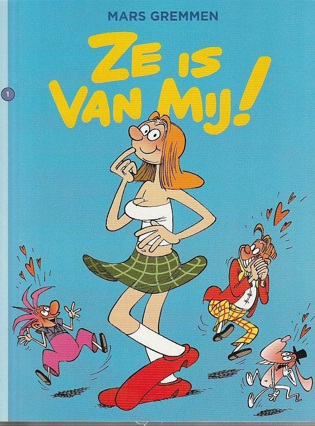 Ze is van mij 1 en 2 Mars Gremmen, Meerdere stripboeken, Ophalen of Verzenden, Zo goed als nieuw