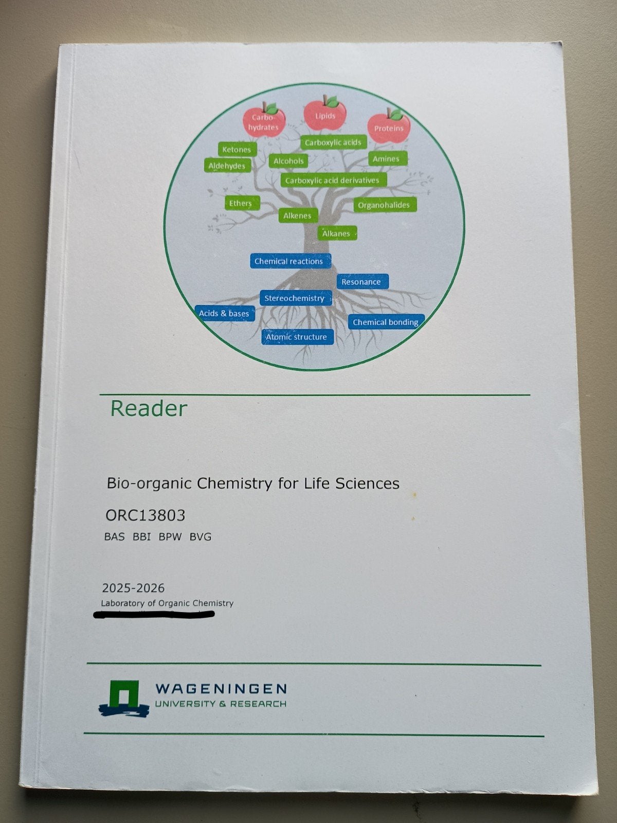 Reader Bio-organic Chemistry for Life Sciences, Ophalen of Verzenden, WUR, Beta, WO