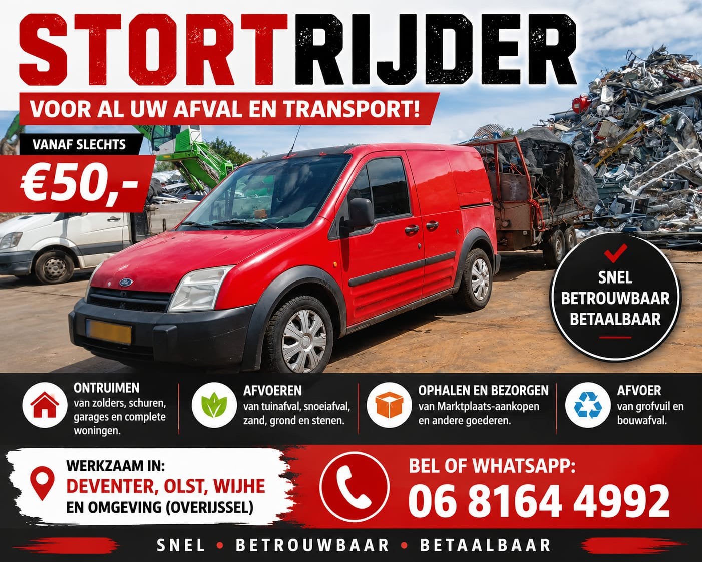 Stortrijder voor al uw afval vanaf 50,-, Ophalen of Verzenden