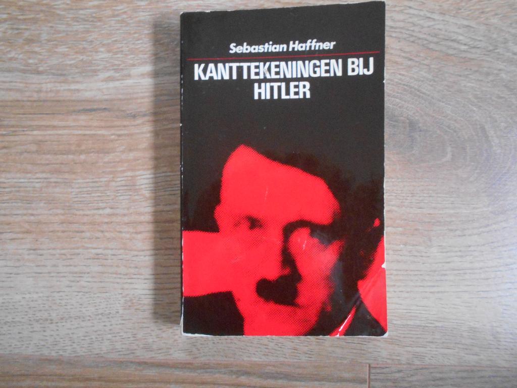 Sebastian Haffner Kanttekeningen bij Hitler, Ophalen of Verzenden, Tweede Wereldoorlog, Zo goed als nieuw, Overige onderwerpen