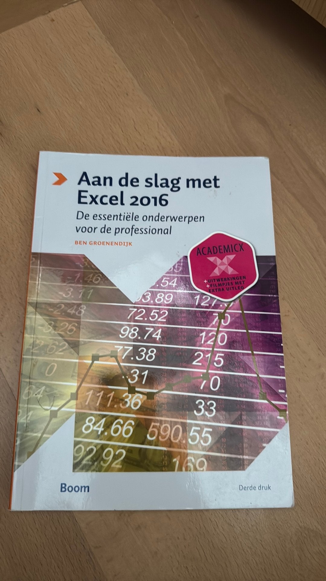 Aan de slag met Excel - 2016, Boeken, Ophalen of Verzenden, Beta, Zo goed als nieuw, HBO