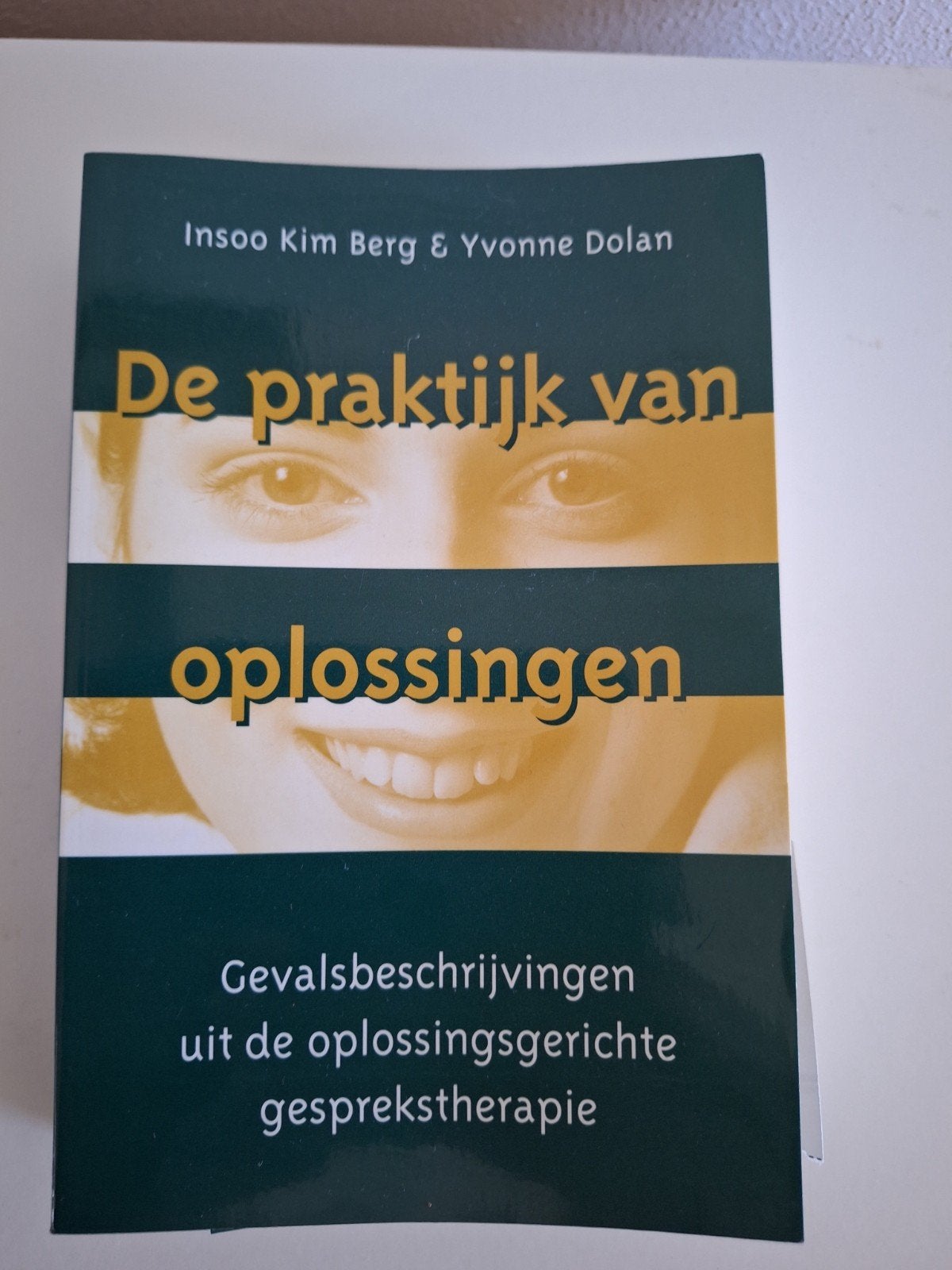 I.K. Berg - De praktijk van oplossingen, I.K. Berg; Y. Dolan, Ophalen of Verzenden, Ontwikkelingspsychologie, Zo goed als nieuw