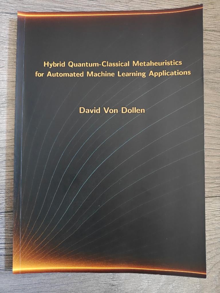 Hybrid Quantum-Classical Metaheuristics for Automated, Boeken, Studieboeken en Cursussen, Ophalen of Verzenden, Beta, Gelezen