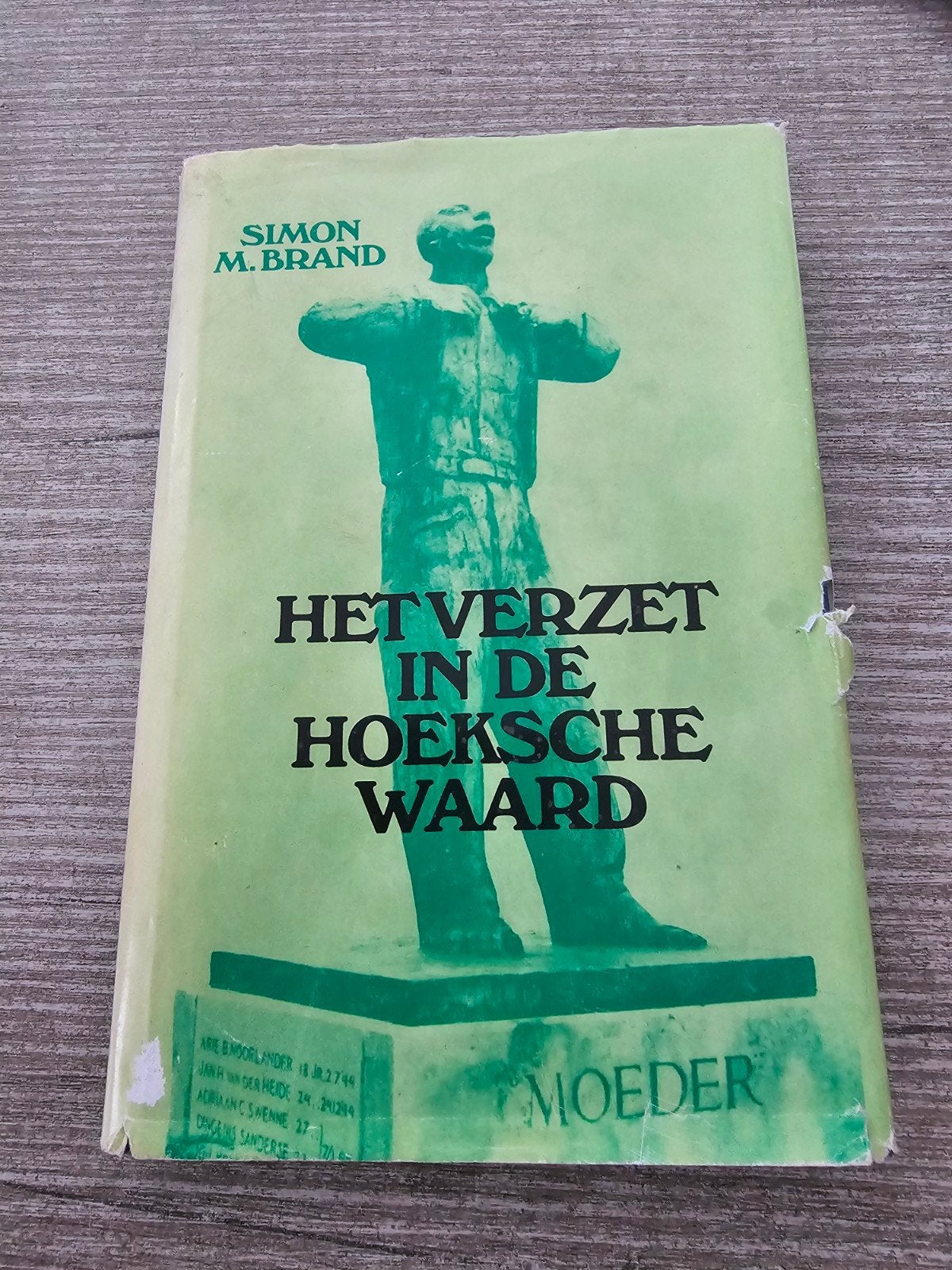 Het Verzet in de Hoeksche Waard - Simon M. Brand, Ophalen of Verzenden, Gelezen, Simon M. Brand