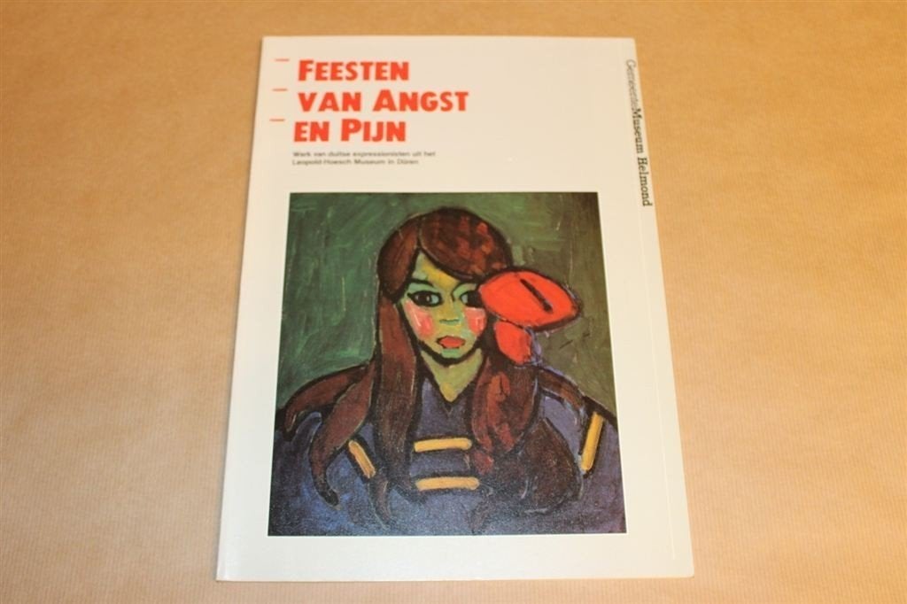 Feesten van angst en pijn - Duitse expressionisten, Ophalen of Verzenden, Zo goed als nieuw