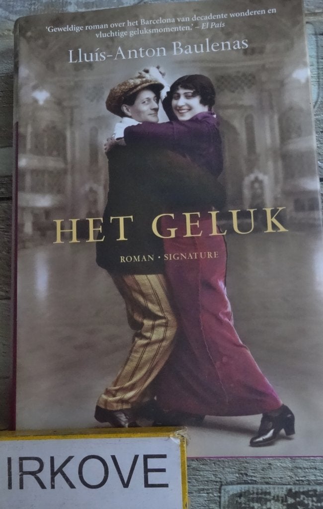 HET GELUK * Lluís Anton Baulenas *, Verzenden, Zo goed als nieuw, Lluís Anton Baulenas, Europa overig