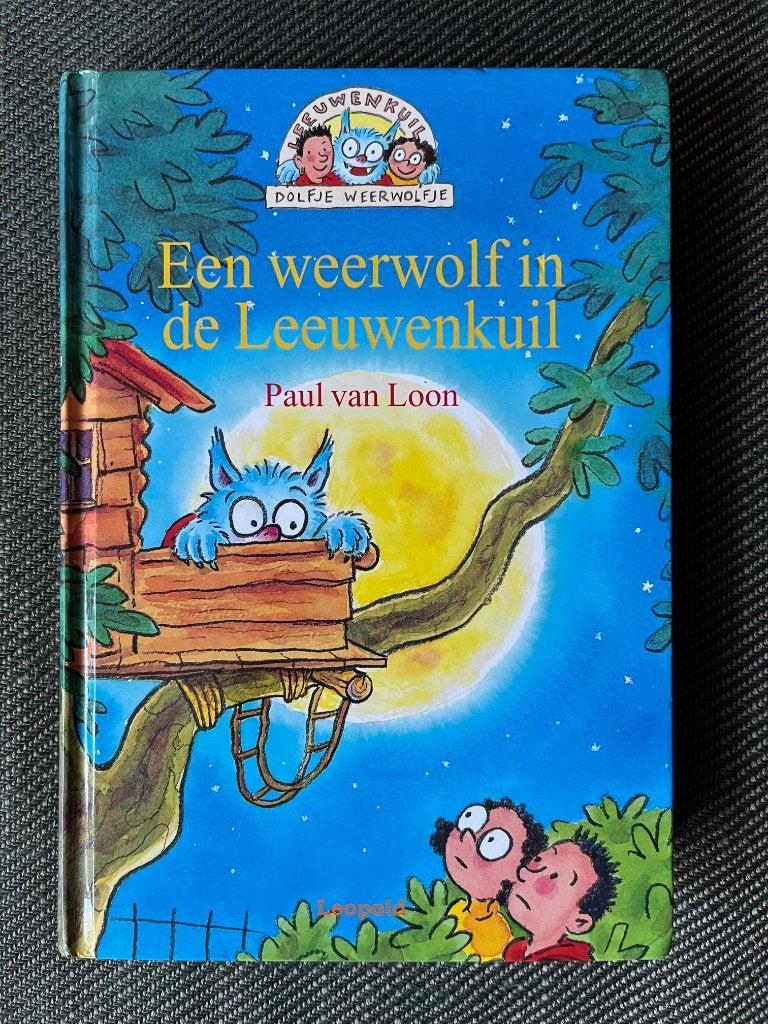 Paul van Loon - Een weerwolf in de Leeuwenkuil. (Hc.) AVI E5, Boeken, Ophalen of Verzenden, Zo goed als nieuw, Paul van Loon, Fictie algemeen