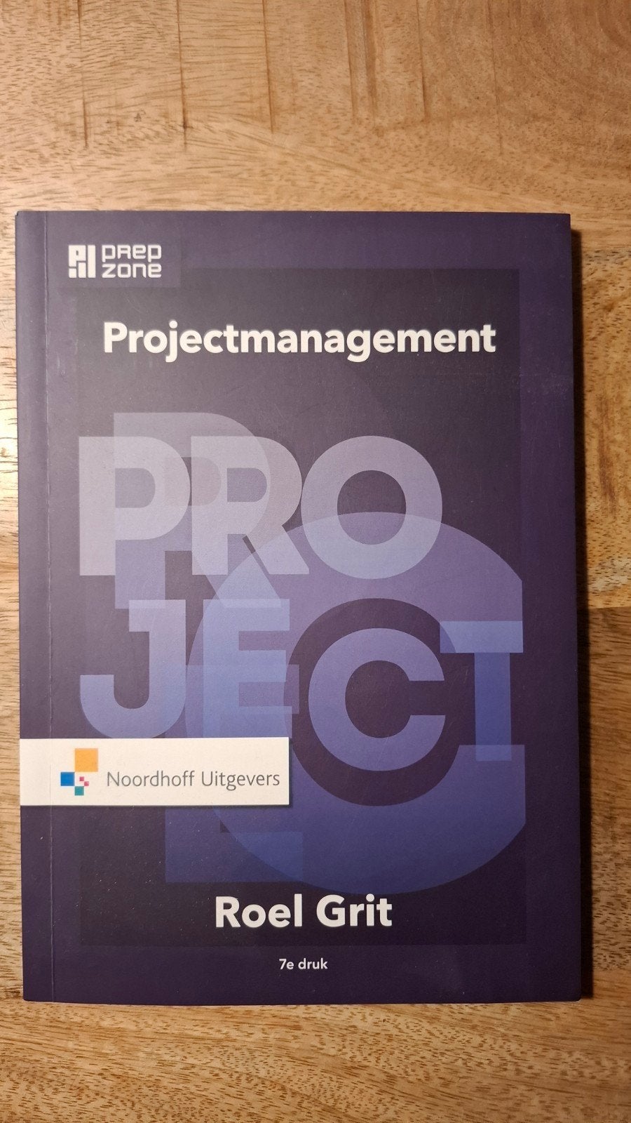 Projectmanagement - Roel Grit (7e druk), Gelezen, Roel Grit, Gamma, HBO
