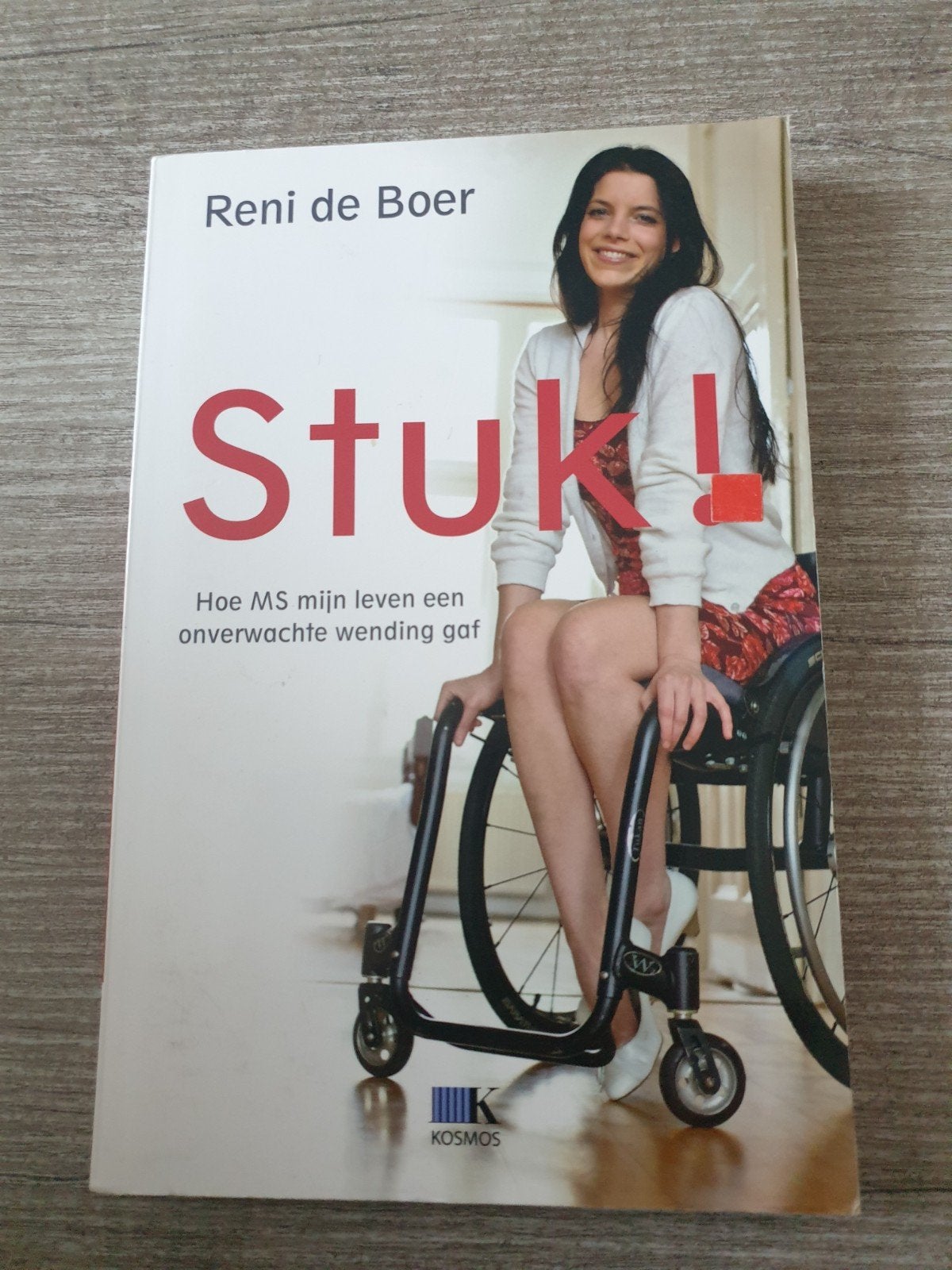 Stuk! Hoe MS mijn leven een onverwachte wending gaf, Ophalen of Verzenden, Gelezen