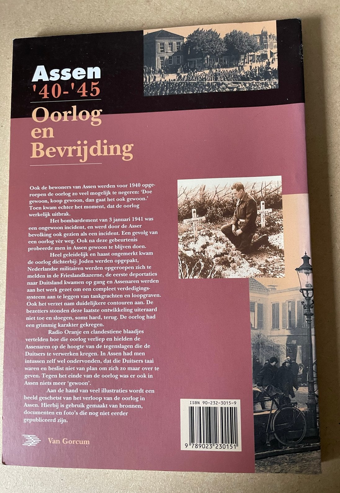 Assen '40-'45 Oorlog en Bevrijding - Hans van der Wiel, Ophalen of Verzenden, Gelezen