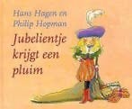 jubelientje krijgt een pluim. Hans Hagen, Boeken, Ophalen of Verzenden, Fictie algemeen