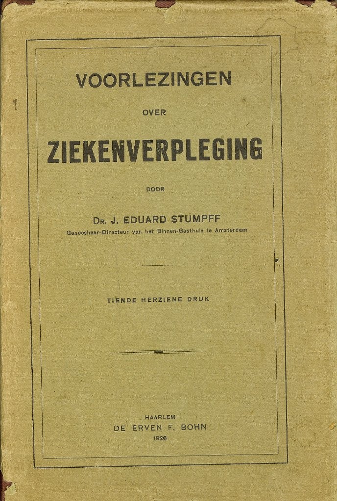 Dr. J.E. Stumpff - Voorlezingen over Ziekenverpleging - 1926, Ophalen of Verzenden