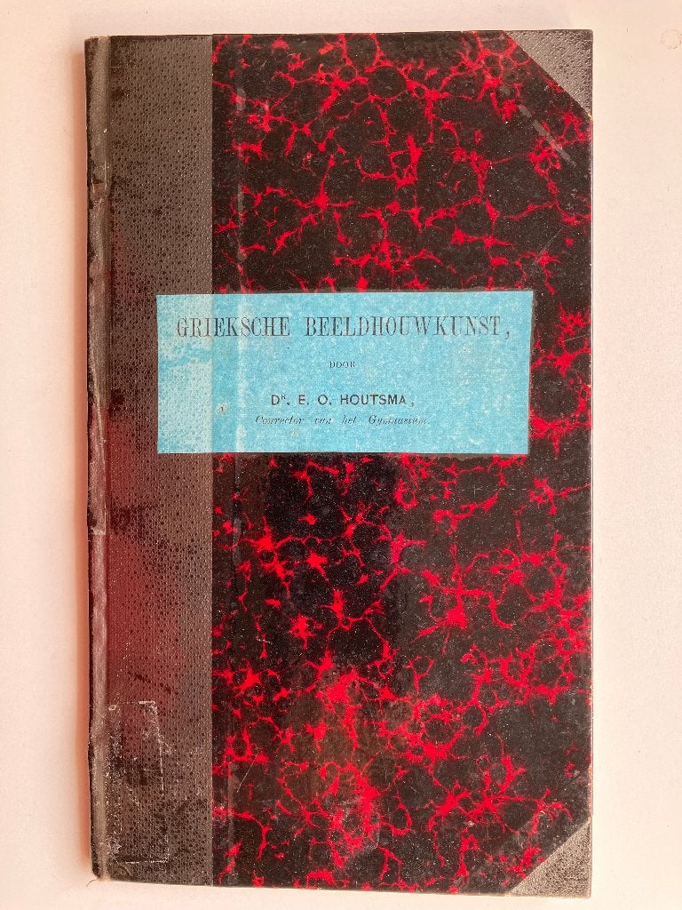 Grieksche beeldhouwkunst(1875), Ophalen of Verzenden, E.O. Houtsma