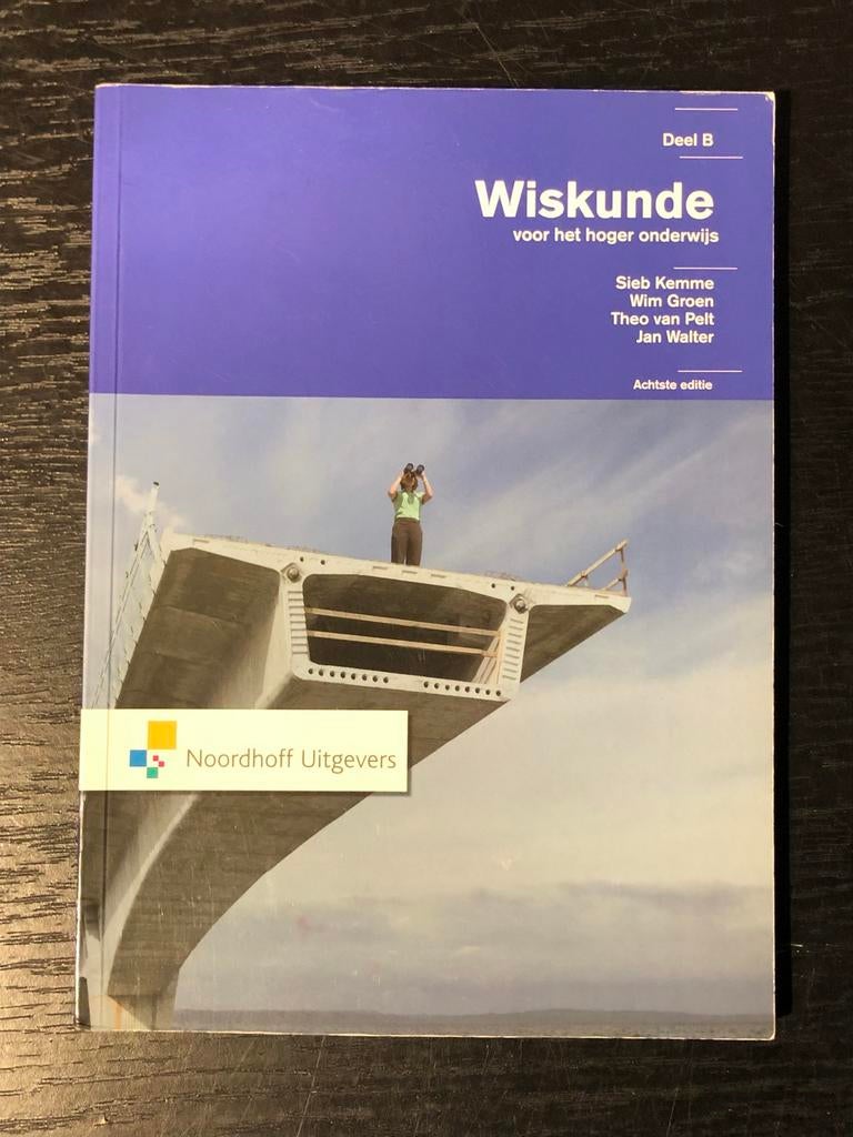 Wiskunde voor het hoger onderwijs - Deel B, Ophalen of Verzenden, Gelezen