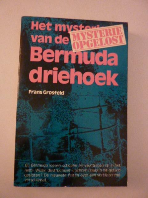 F. Grosfeld - Het mysterie van de Bermuda driehoek, Verzenden, Zo goed als nieuw