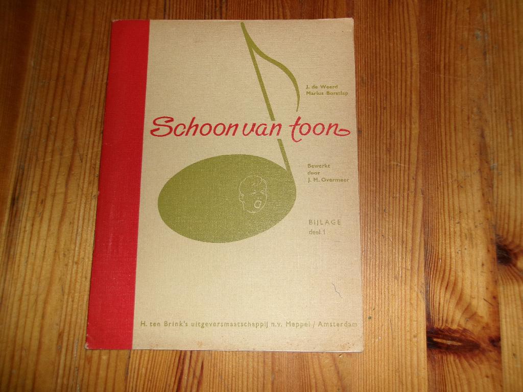 Schoon van toon - Weerd / Borstlap / Overmeer, Gebruikt, Zang, Ophalen of Verzenden, Artiest of Componist