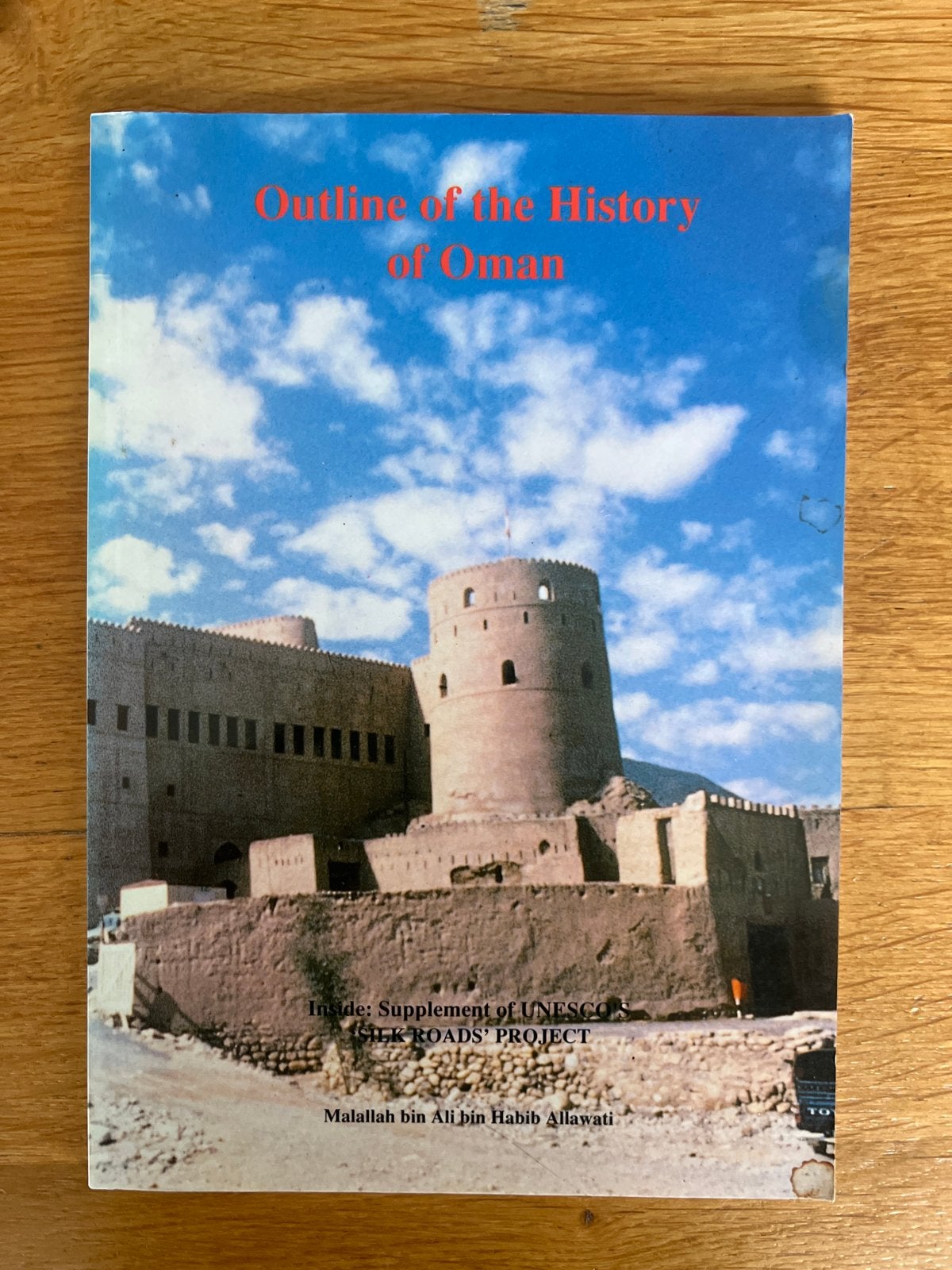 Outline of the History of Oman - UNESCO Silk Roads Project, Ophalen of Verzenden, 20e eeuw of later, Gelezen, Azië