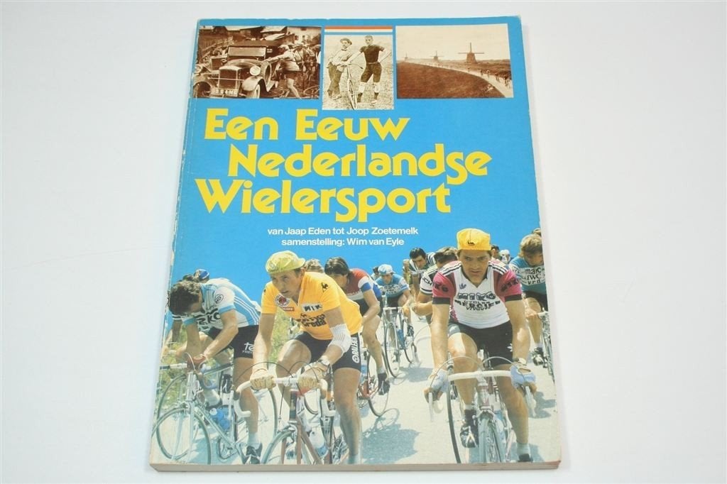 Eeuw Nederlandse Wielersport — Jaap Eden tot Zoetemelk 1980, Ophalen of Verzenden, Gelezen, Watersport en Hengelsport