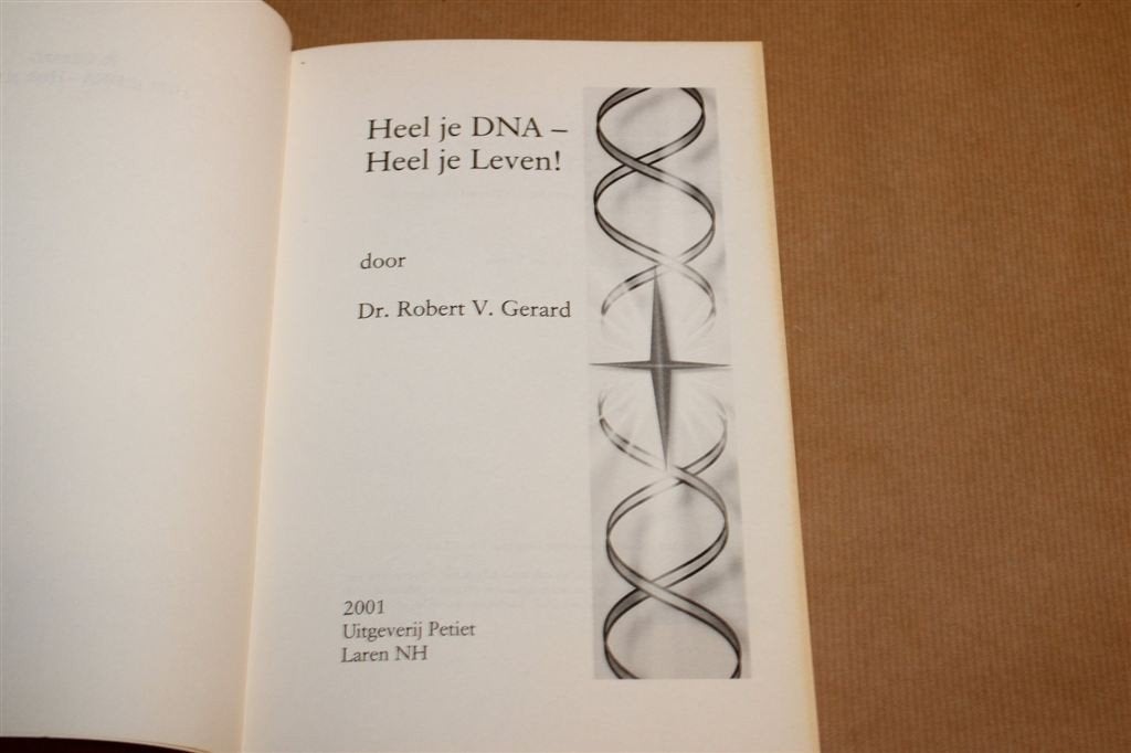 Heel Je DNA Heel Je Leven — DNA Therapie & Zelfheling 2001, Boeken, Ophalen of Verzenden, Gelezen, Overige onderwerpen, Achtergrond en Informatie