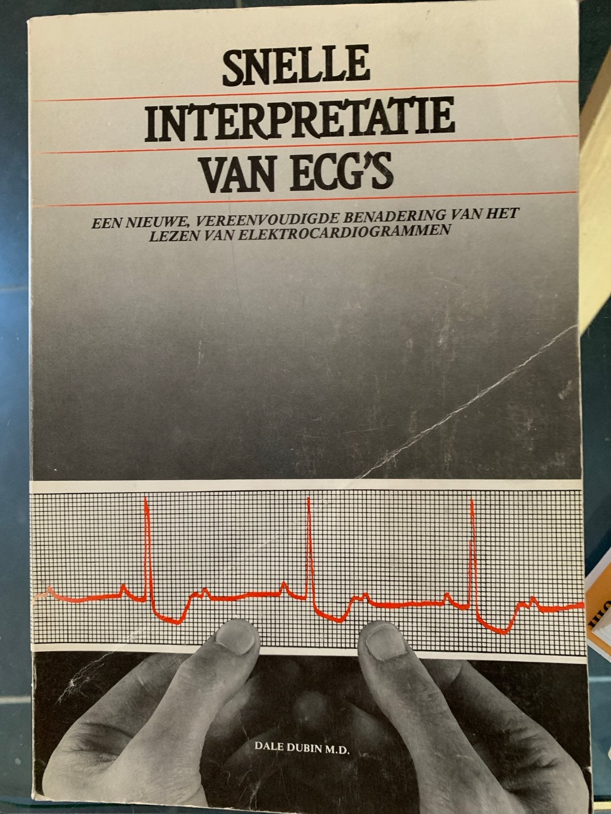 Snelle Interpretatie van ECG's - Dale Dubin M.D., Boeken, Ophalen of Verzenden, Beta, Gelezen, HBO