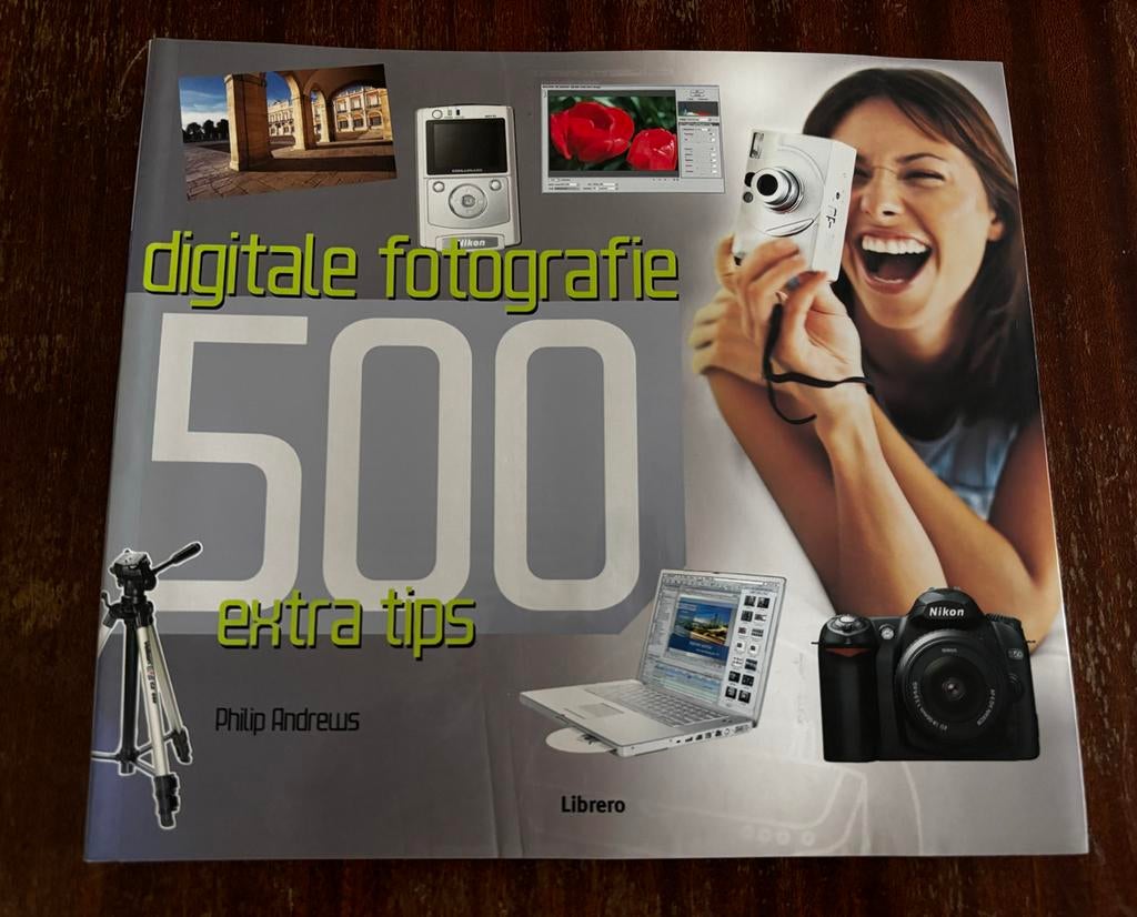 500 Digitale Fotografie Extra Tips - Philip Andrews, Ophalen of Verzenden, Zo goed als nieuw