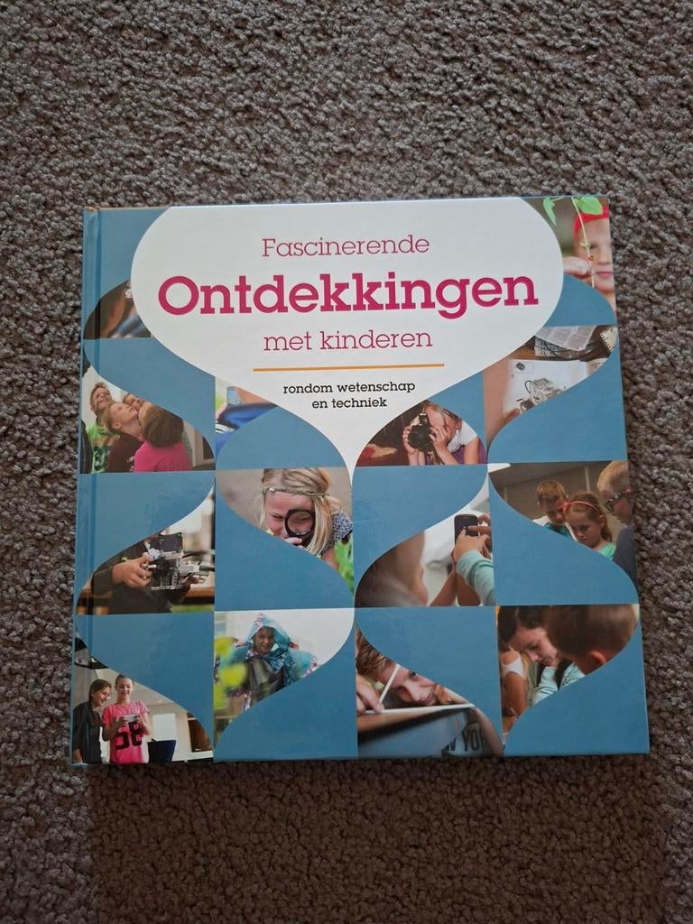 Fascinerende ontdekkingen met kinderen wetenschap & techniek, Overige vakken, Ophalen of Verzenden, Overige niveaus, Henrieke van Dam, Kees Ritmeester, Johan de Wilde