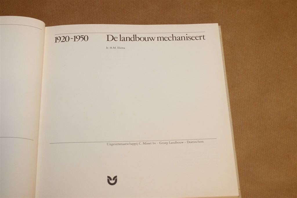De Landbouw Mechaniseert 1920-1950 — Fotoboek, Boeken, Ophalen of Verzenden, Gelezen