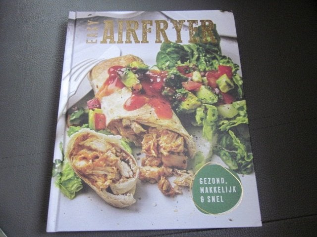 Easy Airfryer Kookboek - Gezond, Makkelijk & Snel, Ophalen, Nieuw, Tapas, Hapjes en Dim Sum, Gezond koken