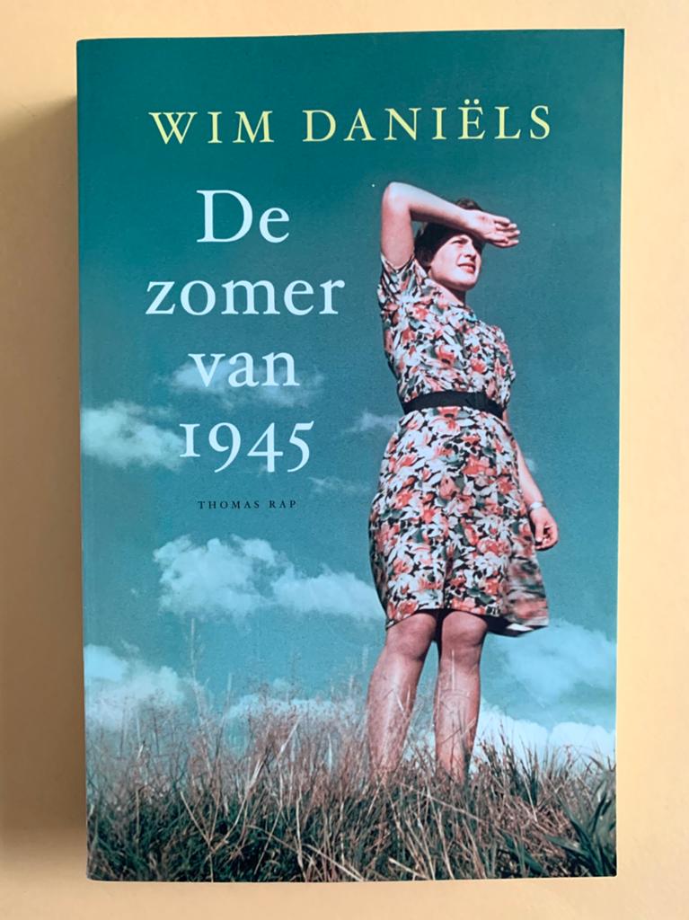 Wim Daniëls - De zomer van 1945, Ophalen, Zo goed als nieuw, Wim Daniëls