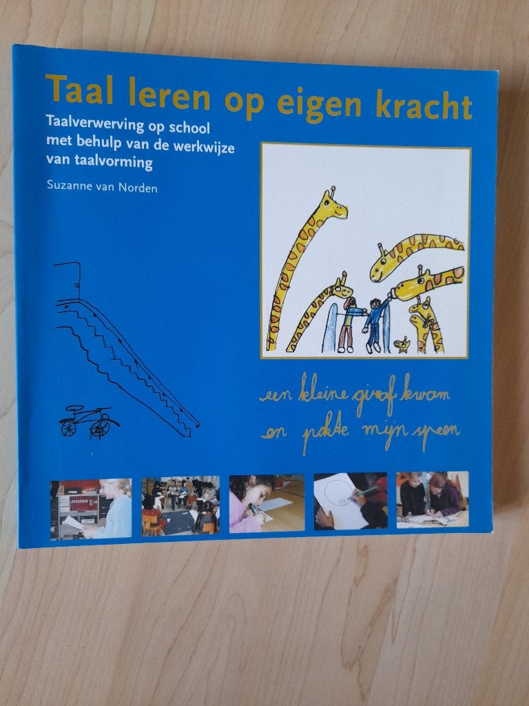 TAAL LEREN OP EIGEN KRACHT Suzanne van Norden Taalverwerving, Ophalen of Verzenden, Zo goed als nieuw, Overige niveaus, Nederlands