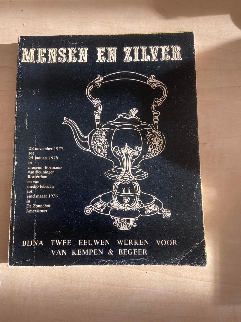 Mensen en Zilver: Tentoonstellingscatalogus Kempen & Begeer, Ophalen of Verzenden