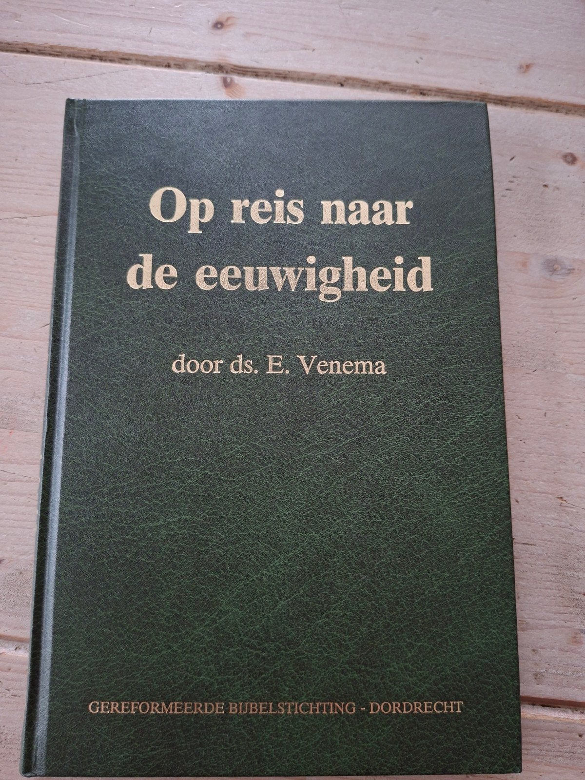 Op reis naar de eeuwigheid door ds E Venema., Ophalen of Verzenden, Zo goed als nieuw