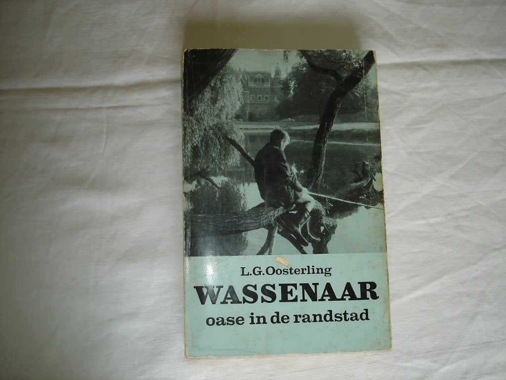 Wassenaar oase in de randstad - L.G. Oosterling circa 1961, Boeken, Geschiedenis | Stad en Regio, Ophalen of Verzenden, Gelezen