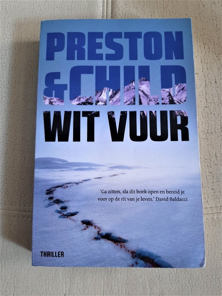 Wit vuur – Preston & Child, Boeken, Ophalen of Verzenden, Zo goed als nieuw, Preston & Child