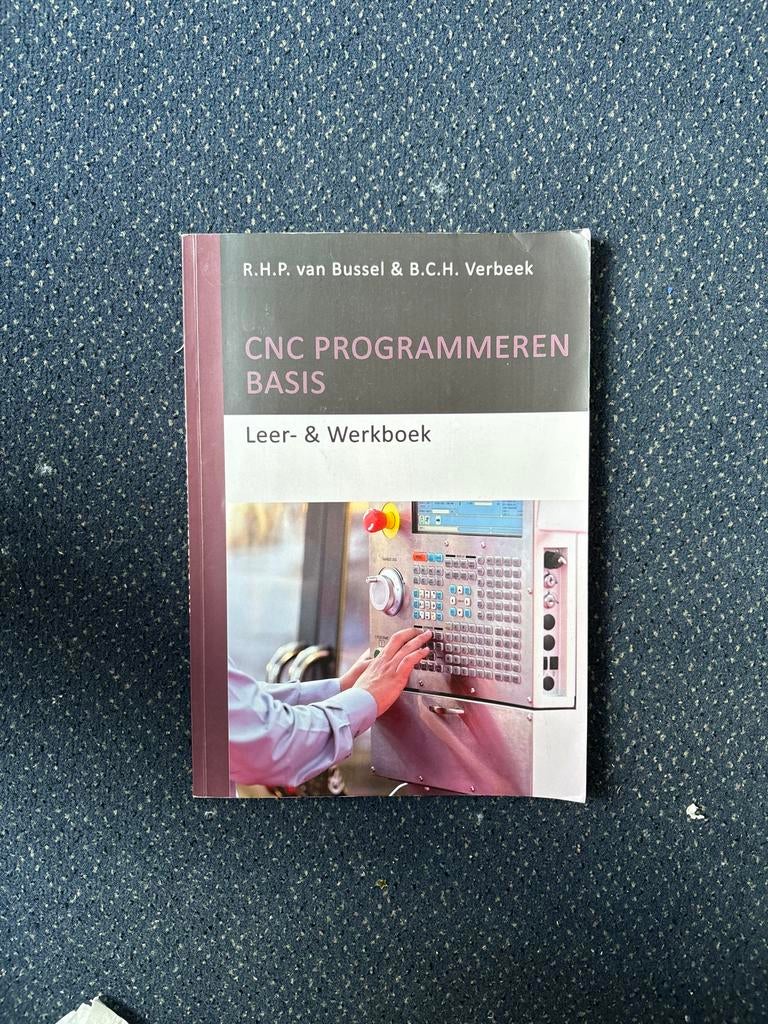 CNC Programmeren Basis Leer- & Werkboek, Ophalen of Verzenden, Zo goed als nieuw