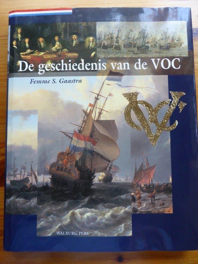De geschiedenis van de VOC - Femme Gaastra, Ophalen of Verzenden, Zo goed als nieuw